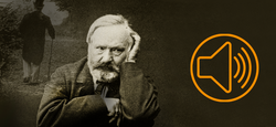 Victor Hugo revient à la Fenderie... Ecoutez le récit de Jean-Marie Bastin